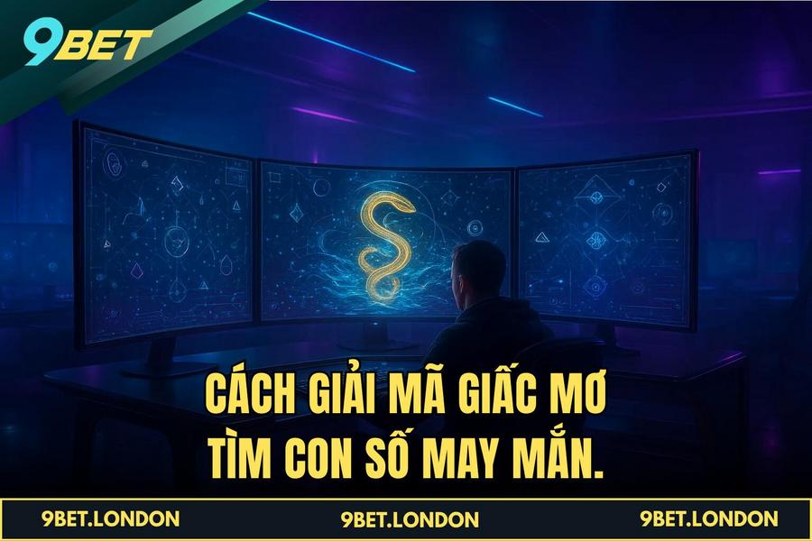 Cách Giải Mã Giấc Mơ tìm con số may mắn.