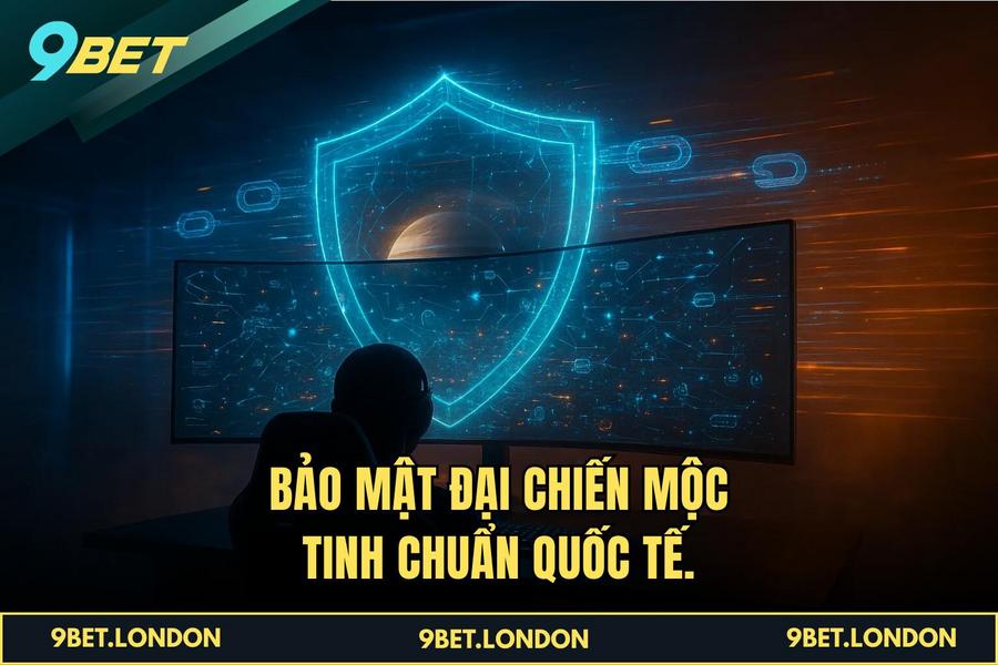 Bảo mật Đại Chiến Mộc Tinh chuẩn quốc tế.