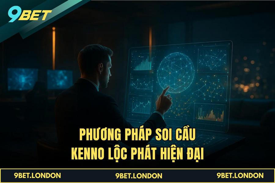 Phương pháp soi cầu Kenno Lộc Phát hiện đại